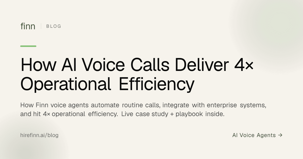 How AI Voice Calls Deliver 4× Operational Efficiency