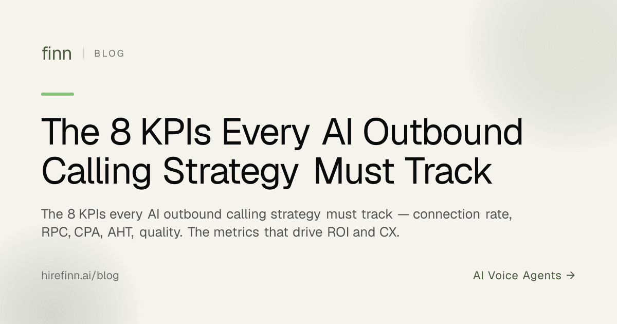 The 8 KPIs Every AI Outbound Calling Strategy Must Track